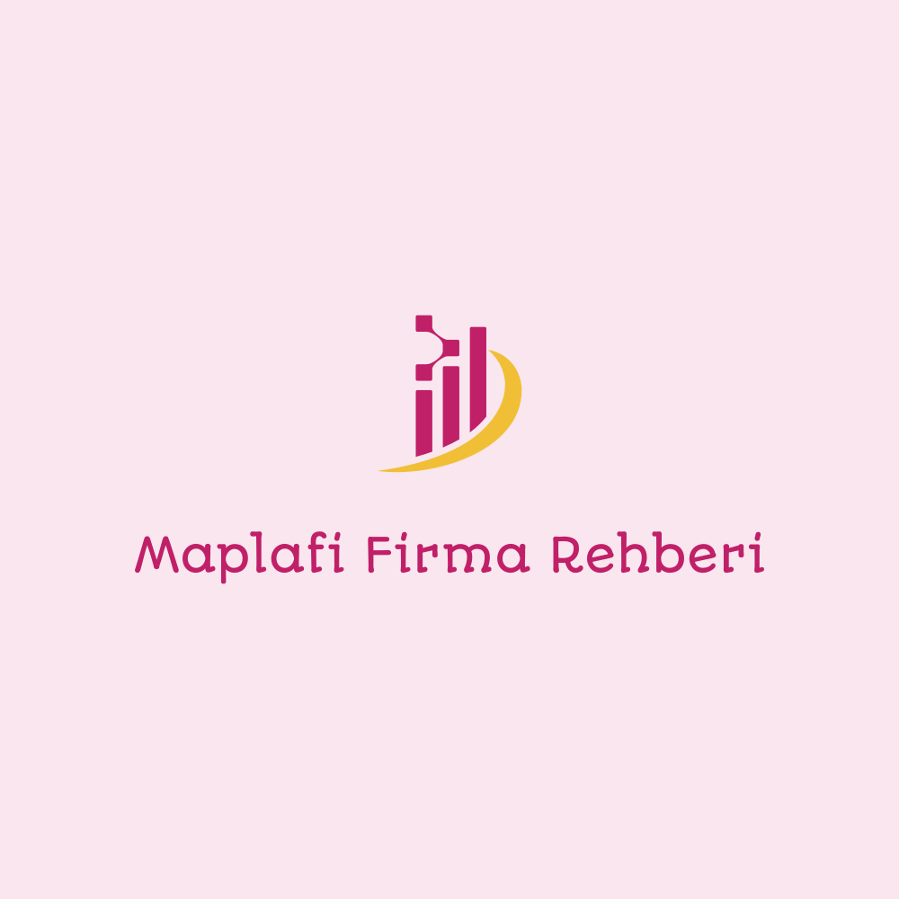 Maplafi Firma Rehberi